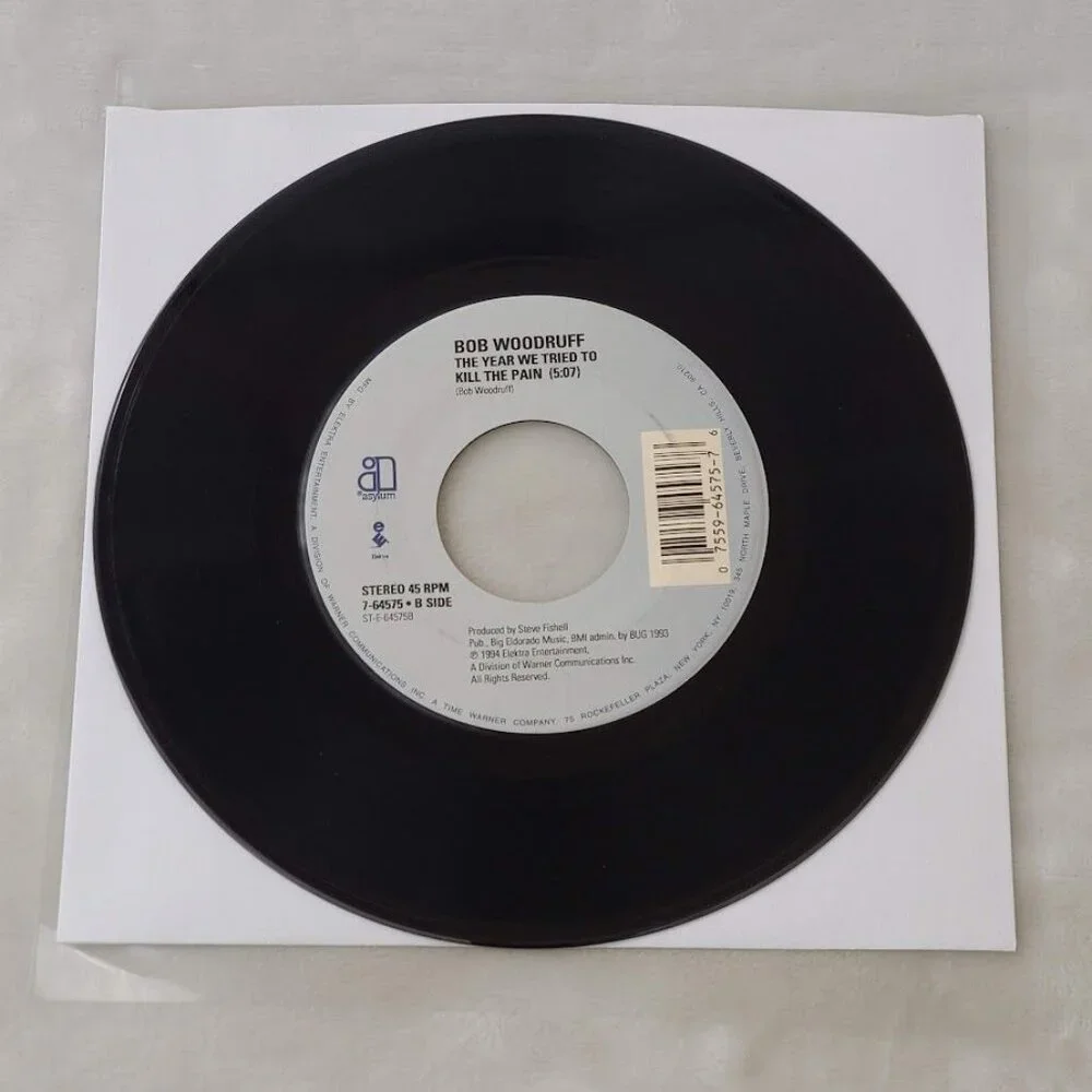 Bob Woodruff – Hard Liquor Cold Women Warm Beer 45 RPM 7" Vinyl 1994 Asylum - Picture 4 of 5
